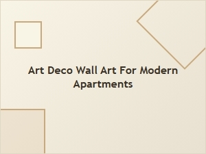 Art Deco Wall Art for Modern Apartments | Stylish Decor Ideas